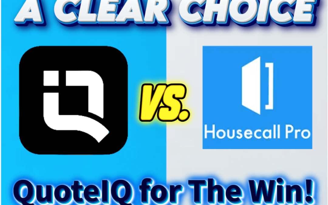 QuoteIQ vs. HouseCall Pro – Which is the Best CRM?