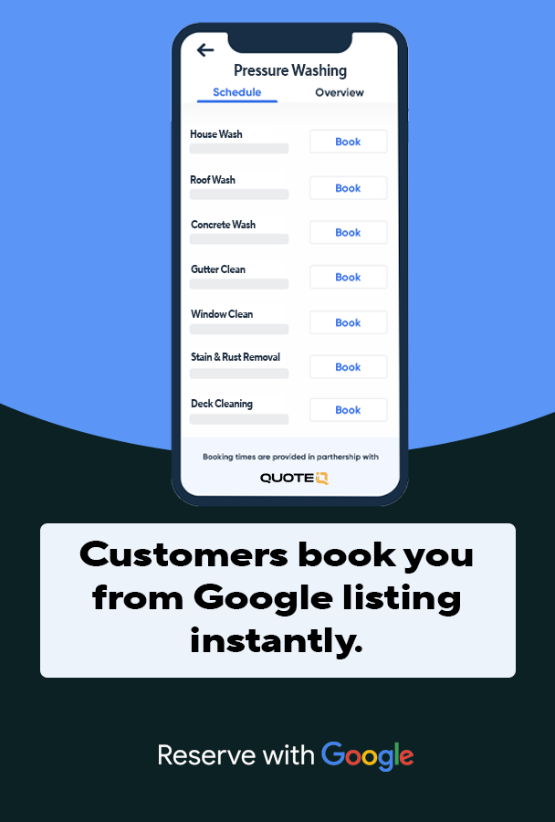 Mobile interface showing QuoteIQ and Google Reserve integration for booking pressure washing services.