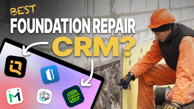 #1 CRM For Foundation Repair Businesses In 2026 | QuoteIQ 37 Best CRM For Foundation Repair CRM