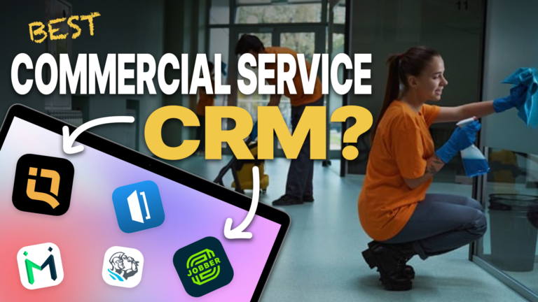Best CRM For Commercial Service Businesses 2026 | QuoteIQ 51 Best Commercial Service Business CRM Software