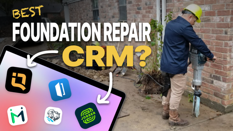 #1 CRM For Foundation Repair Business In 2026 | QuoteIQ Foundation Software 19 CRM For Foundation Repair