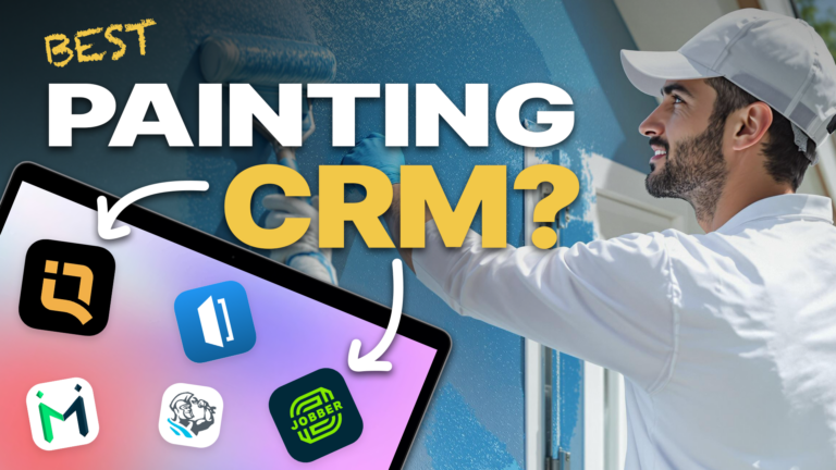 #1 CRM For Painting Businesses 2026 | QuoteIQ 33 CRM For Painting Businesses QuoteIQ