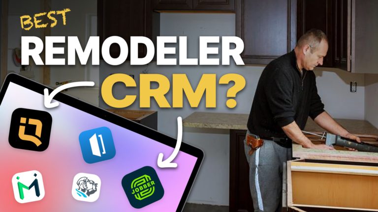 #1 CRM For Remodeler Businesses In 2026 | QuoteIQ Remodeling Software 47 Best CRM For Remodeler Businesses QuoteIQ CRM