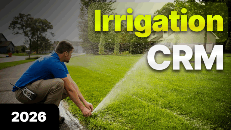 #1 CRM For Irrigation Businesses | QuoteIQ 2026 40 Irrigation Business CRM