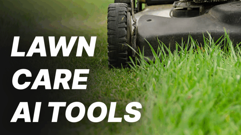 Best AI Tools for Lawn Care Businesses in 2026 | Complete Guide 44 Lawn Care AI TOols