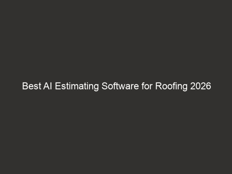 Best AI Estimating Software for Roofing 2026 5 best ai estimating software for roofing 2026 20496 1961b