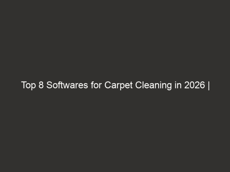 Top 8 Softwares for Carpet Cleaning in 2026 | QuoteIQ 14 top 8 softwares for carpet cleaning in 2026 quoteiq 21462 710ef