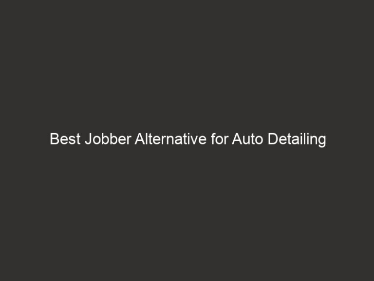 Best Jobber Alternative for Auto Detailing Businesses 23 Best Jobber Alternative for Auto Detailing Businesses