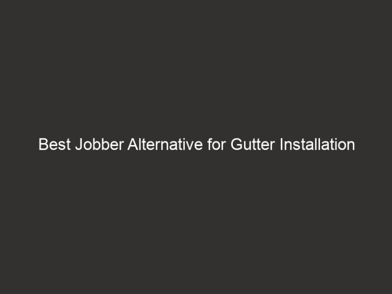 Best Jobber Alternative for Gutter Installation Businesses 24 best jobber alternative for gutter installation businesses 24240 5455c
