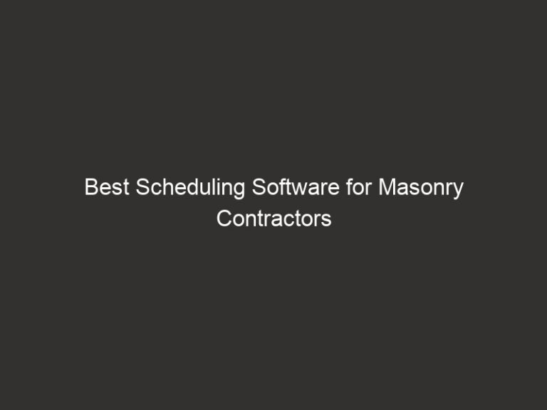 Best Scheduling Software for Masonry Contractors 2026 60 best scheduling software for masonry contractors 2026 24121 5fd1d