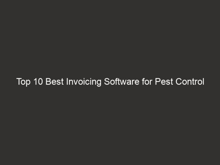 Top 10 Best Invoicing Software for Pest Control in 2026 7 top 10 best invoicing software for pest control in 2026 24385 befd2