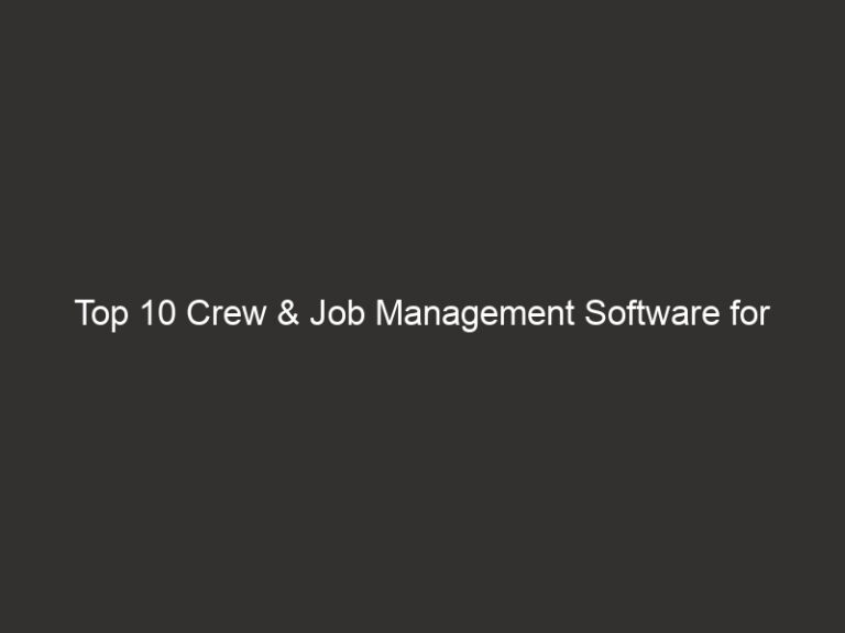 Top 10 Crew & Job Management Software for Fleet Washing 2026 41 top 10 crew job management software for fleet washing 2026 25981 e8422