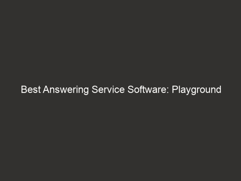 Best Answering Service Software: Playground Installers 2026 11 best answering service software playground installers 2026 28137 43edf