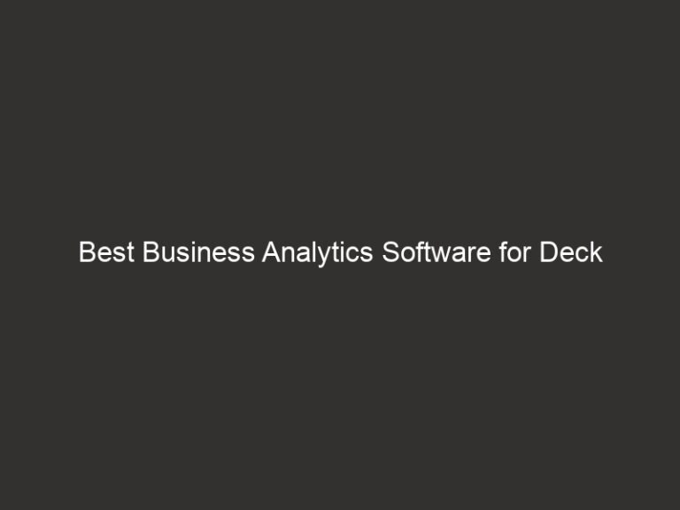 Best Business Analytics Software for Deck Staining 2026 15 best business analytics software for deck staining 2026 26719 9b56f