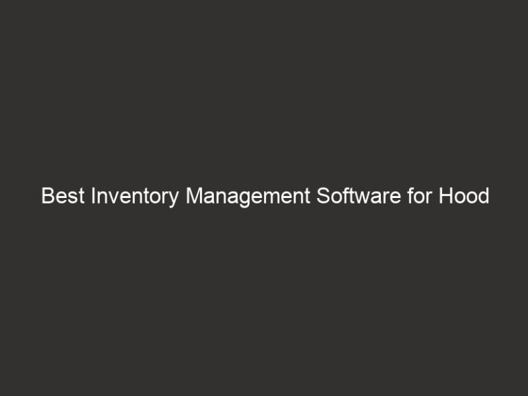Best Inventory Management Software for Hood Cleaning 2026 28 best inventory management software for hood cleaning 2026 27419 2c6da