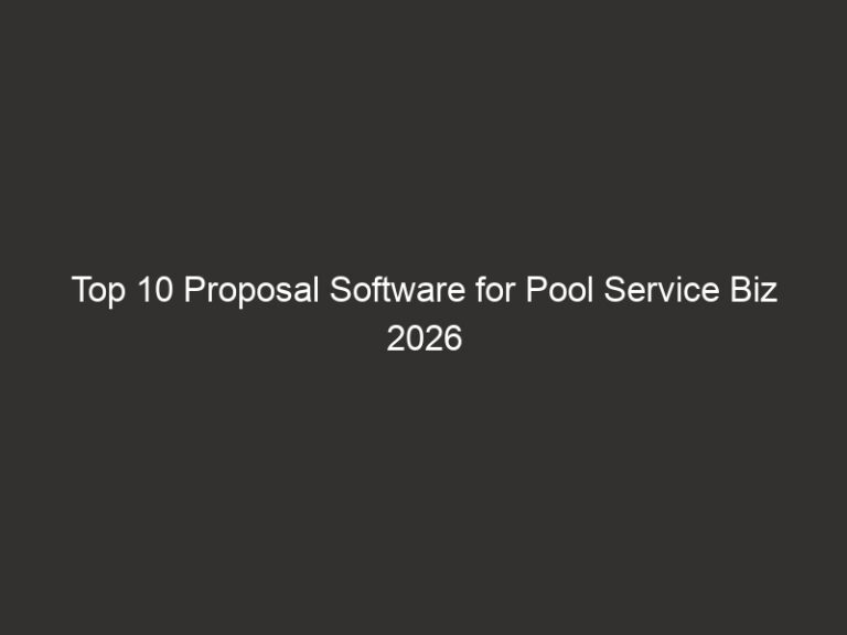 Top 10 Proposal Software for Pool Service Biz 2026 51 top 10 proposal software for pool service biz 2026 27188 80d41